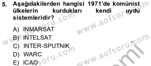 Uluslararası Hukuk 2 Dersi 2013 - 2014 Yılı (Final) Dönem Sonu Sınav Soruları 5. Soru