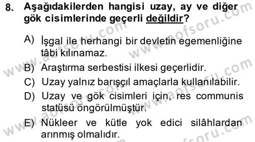 Uluslararası Hukuk 2 Dersi 2013 - 2014 Yılı (Final) Dönem Sonu Sınav Soruları 8. Soru