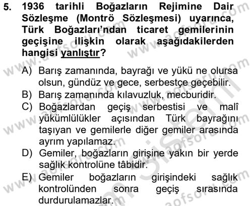 Uluslararası Hukuk 2 Dersi 2013 - 2014 Yılı Tek Ders Sınav Soruları 5. Soru