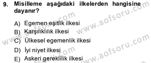 Uluslararası Hukuk 2 Dersi 2013 - 2014 Yılı Tek Ders Sınav Soruları 9. Soru