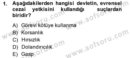 Uluslararası Hukuk 2 Dersi 2014 - 2015 Yılı (Vize) Ara Sınav Soruları 1. Soru
