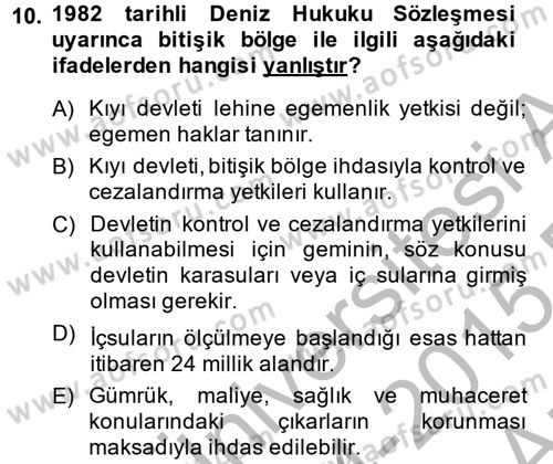 Uluslararası Hukuk 2 Dersi 2014 - 2015 Yılı (Vize) Ara Sınav Soruları 10. Soru