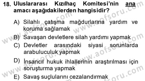 Uluslararası Hukuk 2 Dersi 2014 - 2015 Yılı (Vize) Ara Sınav Soruları 18. Soru