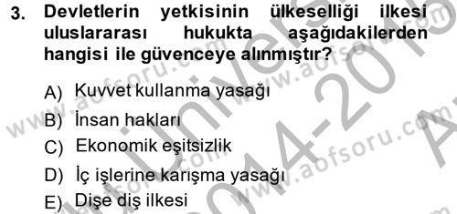 Uluslararası Hukuk 2 Dersi 2014 - 2015 Yılı (Vize) Ara Sınav Soruları 3. Soru