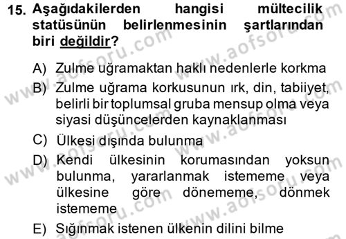 Uluslararası Hukuk 2 Dersi 2014 - 2015 Yılı (Final) Dönem Sonu Sınav Soruları 15. Soru
