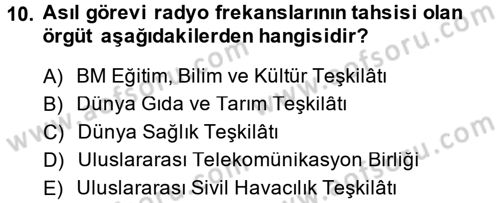 Uluslararası Hukuk 2 Dersi 2014 - 2015 Yılı Tek Ders Sınav Soruları 10. Soru