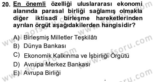Uluslararası Hukuk 2 Dersi 2014 - 2015 Yılı Tek Ders Sınav Soruları 20. Soru