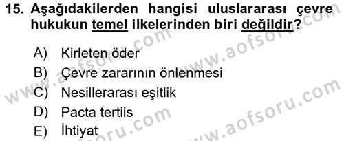 Uluslararası Hukuk 2 Dersi 2015 - 2016 Yılı (Vize) Ara Sınav Soruları 15. Soru