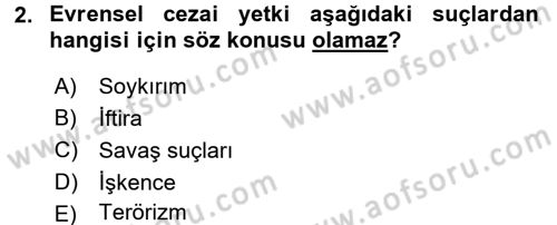 Uluslararası Hukuk 2 Dersi 2015 - 2016 Yılı (Vize) Ara Sınav Soruları 2. Soru