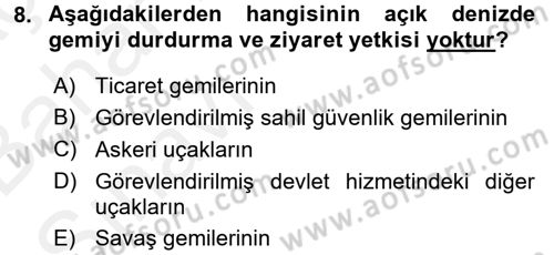 Uluslararası Hukuk 2 Dersi 2015 - 2016 Yılı (Vize) Ara Sınav Soruları 8. Soru