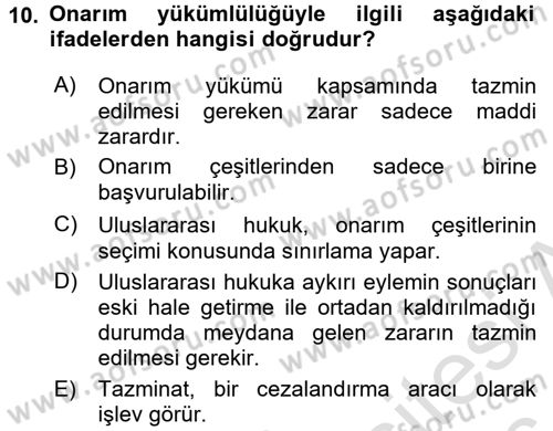 Uluslararası Hukuk 2 Dersi 2015 - 2016 Yılı (Final) Dönem Sonu Sınav Soruları 10. Soru