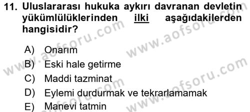 Uluslararası Hukuk 2 Dersi 2015 - 2016 Yılı Tek Ders Sınav Soruları 11. Soru