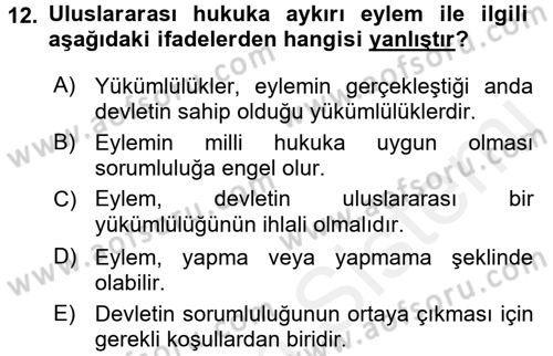 Uluslararası Hukuk 2 Dersi 2015 - 2016 Yılı Tek Ders Sınav Soruları 12. Soru