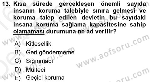 Uluslararası Hukuk 2 Dersi 2015 - 2016 Yılı Tek Ders Sınav Soruları 13. Soru