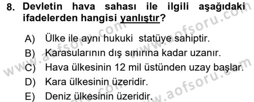 Uluslararası Hukuk 2 Dersi 2015 - 2016 Yılı Tek Ders Sınav Soruları 8. Soru