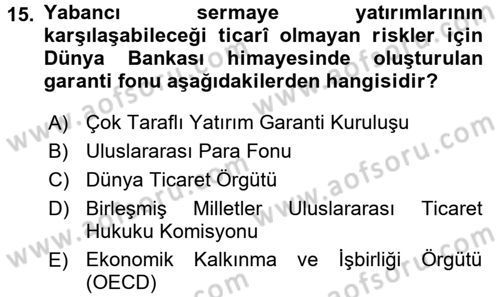 Uluslararası Hukuk 2 Dersi 2016 - 2017 Yılı 3 Ders Sınav Soruları 15. Soru