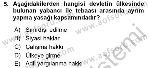 Uluslararası Hukuk 2 Dersi 2016 - 2017 Yılı 3 Ders Sınav Soruları 5. Soru