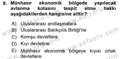 Uluslararası Hukuk 2 Dersi 2016 - 2017 Yılı 3 Ders Sınav Soruları 8. Soru