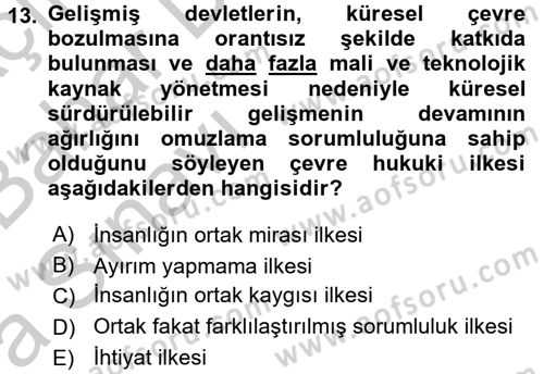 Uluslararası Hukuk 2 Dersi 2016 - 2017 Yılı (Vize) Ara Sınav Soruları 13. Soru