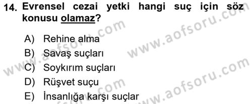 Uluslararası Hukuk 2 Dersi 2016 - 2017 Yılı (Vize) Ara Sınav Soruları 14. Soru