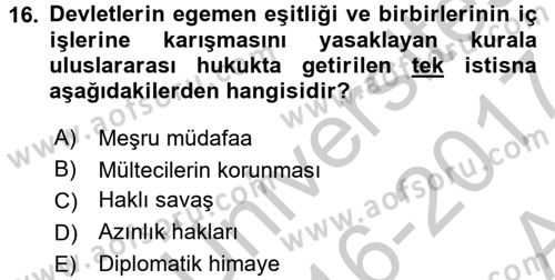 Uluslararası Hukuk 2 Dersi 2016 - 2017 Yılı (Vize) Ara Sınav Soruları 16. Soru
