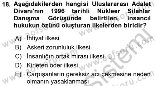 Uluslararası Hukuk 2 Dersi 2016 - 2017 Yılı (Vize) Ara Sınav Soruları 18. Soru
