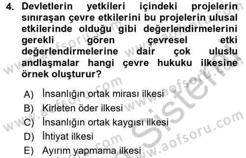 Uluslararası Hukuk 2 Dersi 2016 - 2017 Yılı (Vize) Ara Sınav Soruları 4. Soru