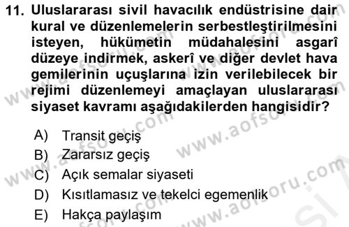 Uluslararası Hukuk 2 Dersi 2017 - 2018 Yılı 3 Ders Sınav Soruları 11. Soru