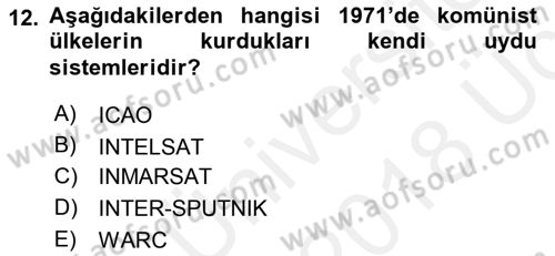 Uluslararası Hukuk 2 Dersi 2017 - 2018 Yılı 3 Ders Sınav Soruları 12. Soru