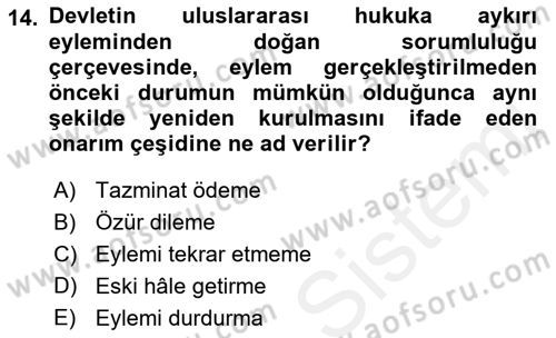 Uluslararası Hukuk 2 Dersi 2017 - 2018 Yılı 3 Ders Sınav Soruları 14. Soru