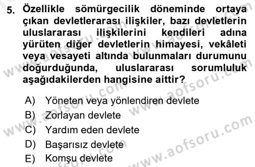 Uluslararası Hukuk 2 Dersi 2017 - 2018 Yılı 3 Ders Sınav Soruları 5. Soru