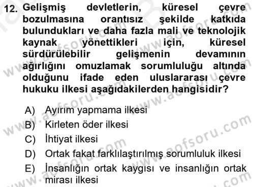Uluslararası Hukuk 2 Dersi 2017 - 2018 Yılı (Vize) Ara Sınav Soruları 12. Soru