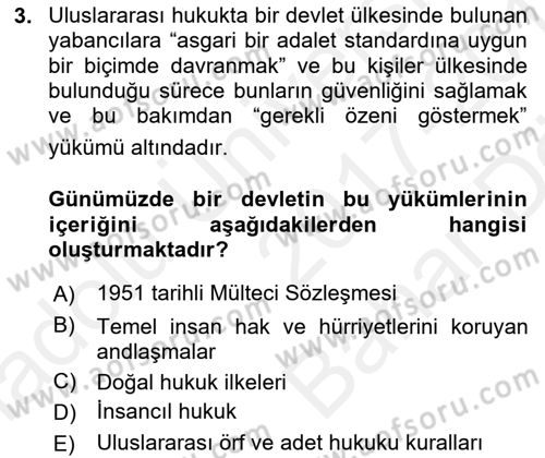 Uluslararası Hukuk 2 Dersi 2017 - 2018 Yılı (Vize) Ara Sınav Soruları 3. Soru