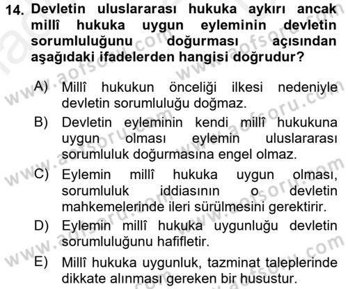 Uluslararası Hukuk 2 Dersi 2017 - 2018 Yılı (Final) Dönem Sonu Sınavı 14. Soru