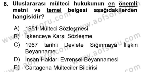 Uluslararası Hukuk 2 Dersi 2017 - 2018 Yılı (Final) Dönem Sonu Sınav Soruları 8. Soru