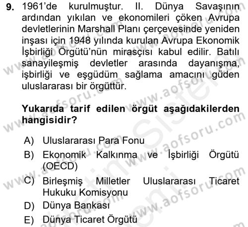 Uluslararası Hukuk 2 Dersi 2017 - 2018 Yılı (Final) Dönem Sonu Sınav Soruları 9. Soru