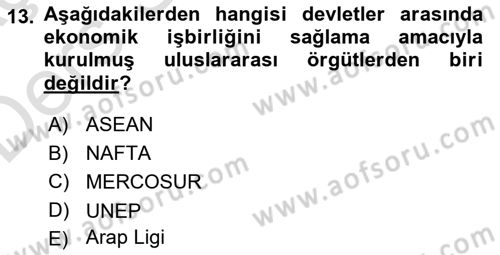 Uluslararası Hukuk 2 Dersi 2018 - 2019 Yılı 3 Ders Sınav Soruları 13. Soru