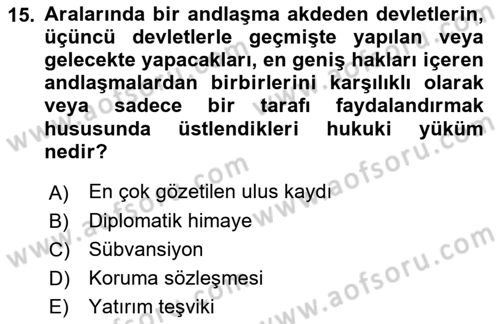 Uluslararası Hukuk 2 Dersi 2018 - 2019 Yılı 3 Ders Sınav Soruları 15. Soru