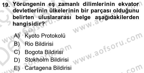 Uluslararası Hukuk 2 Dersi 2018 - 2019 Yılı 3 Ders Sınav Soruları 19. Soru