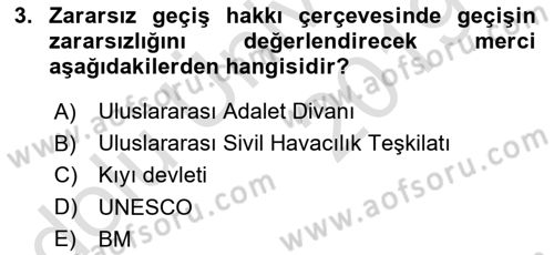 Uluslararası Hukuk 2 Dersi 2018 - 2019 Yılı 3 Ders Sınav Soruları 3. Soru