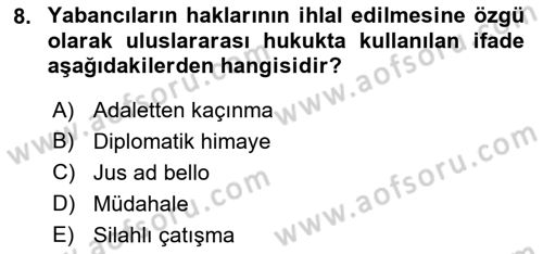 Uluslararası Hukuk 2 Dersi 2018 - 2019 Yılı 3 Ders Sınav Soruları 8. Soru
