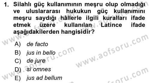 Uluslararası Hukuk 2 Dersi 2018 - 2019 Yılı (Vize) Ara Sınav Soruları 1. Soru