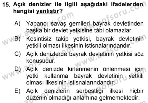 Uluslararası Hukuk 2 Dersi 2018 - 2019 Yılı (Vize) Ara Sınav Soruları 15. Soru