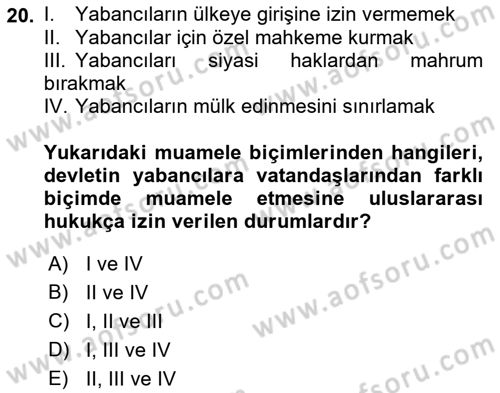 Uluslararası Hukuk 2 Dersi 2018 - 2019 Yılı (Vize) Ara Sınav Soruları 20. Soru