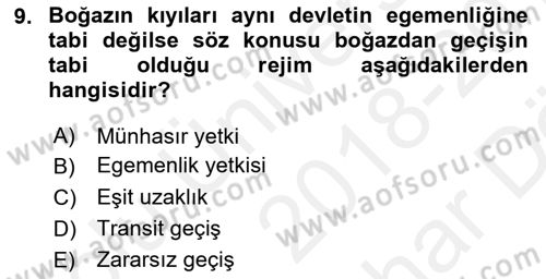Uluslararası Hukuk 2 Dersi 2018 - 2019 Yılı (Vize) Ara Sınav Soruları 9. Soru