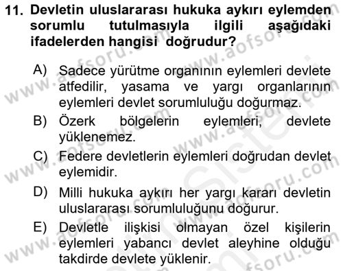Uluslararası Hukuk 2 Dersi 2018 - 2019 Yılı (Final) Dönem Sonu Sınav Soruları 11. Soru