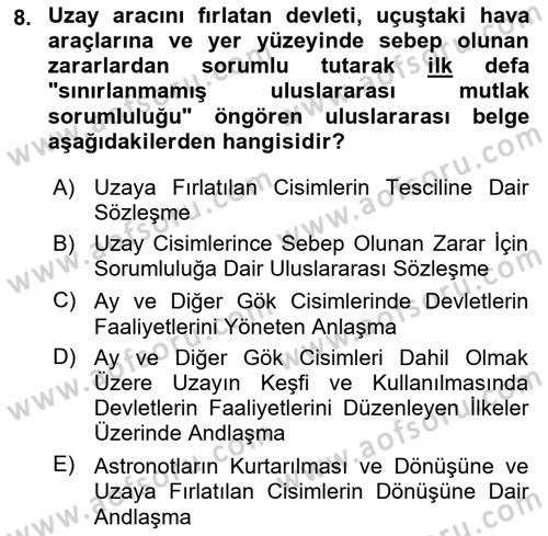 Uluslararası Hukuk 2 Dersi 2018 - 2019 Yılı (Final) Dönem Sonu Sınav Soruları 8. Soru