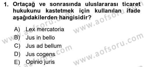 Uluslararası Hukuk 2 Dersi 2018 - 2019 Yılı Yaz Okulu Sınav Soruları 1. Soru