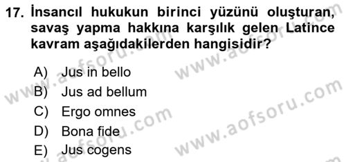Uluslararası Hukuk 2 Dersi 2018 - 2019 Yılı Yaz Okulu Sınav Soruları 17. Soru