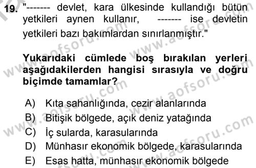 Uluslararası Hukuk 2 Dersi 2018 - 2019 Yılı Yaz Okulu Sınav Soruları 19. Soru